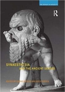 Synaesthesia and the Ancient Senses